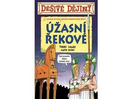 Děsivé dějiny Úžasní Řekové (Stav Použité zboží - Běžné opotřebení)