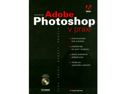 Adobe Photoshop v praxi bez CD (Stav Použité zboží - Jako nová)