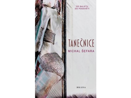 Tanečnice (Stav Použité zboží - Běžné opotřebení)