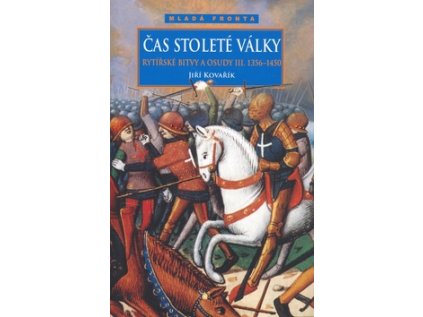 Čas stoleté války (Stav Použité zboží - Jako nová)