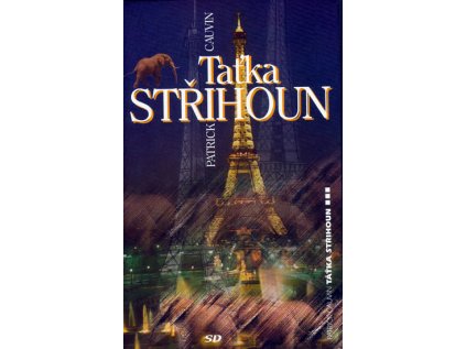 Taťka Střihoun (Stav Použité zboží - Běžné opotřebení)