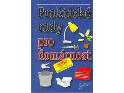 Praktické rady pro domácnost (Stav Použité zboží - Běžné opotřebení)