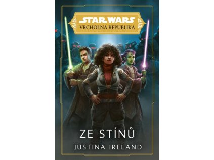 Star Wars - Vrcholná Republika - Ze stín (Stav Nová)