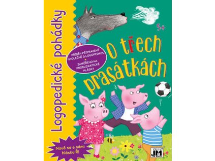 Logopedické pohádky O třech prasátkách (Stav Nová)