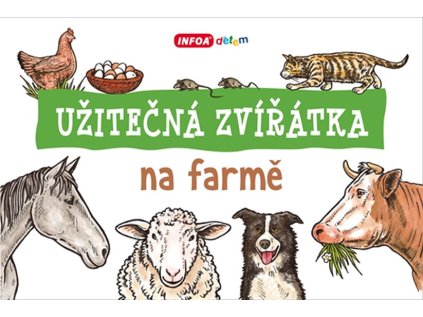 Užitečná zvířátka - Na farmě (Stav Nová)