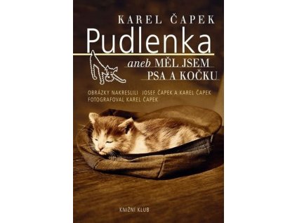 Pudlenka aneb měl jsem psa (Stav Použité zboží - Jako nová)