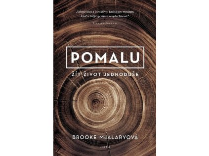 Pomalu - Žít život jednoduše