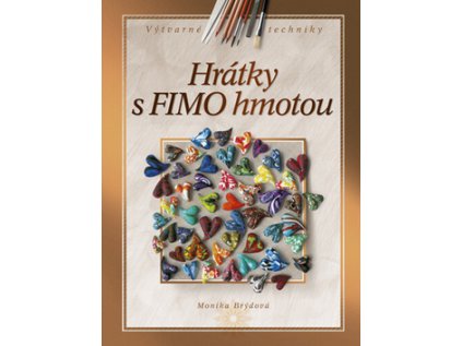 Hrátky s FIMO hmotou (Stav Použité zboží - Běžné opotřebení)