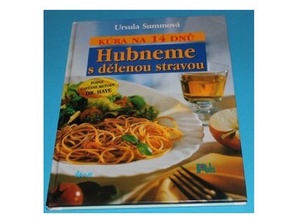 Hubneme s dělenou stravou  (14 dnů) (Stav Použité zboží - Běžné opotřebení)