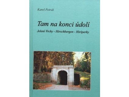 Tam na konci údolí (Stav Použité zboží - Běžné opotřebení)