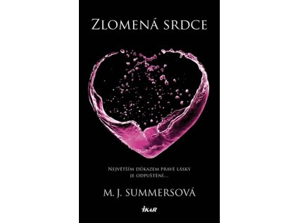 Zlomená srdce (Stav Použité zboží - Jako nová)
