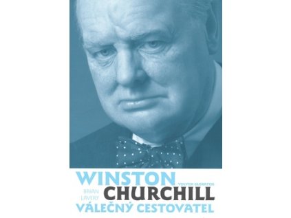 Winston Churchill válečný cestovatel (Stav Použité zboží - Běžné opotřebení)