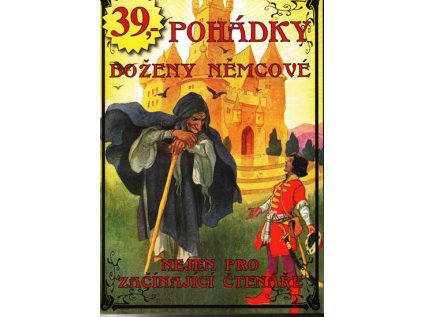 Pohádky Boženy Němcové nejen pro začínající čtenáře (Stav Nová)