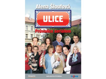 Ulice - Průvodce seriálem (Stav Použité zboží - Běžné opotřebení)