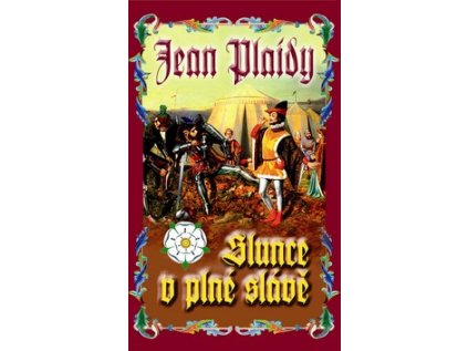 Slunce v plné slávě (Stav Použité zboží - Jako nová)