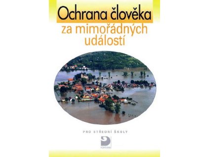 Ochrana člověka za mimořádných událostí pro SŠ (Stav Použité zboží - Běžné opotřebení)