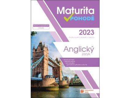 Maturita v pohodě 2023 Anglický jazyk (Stav Použité zboží - Běžné opotřebení)