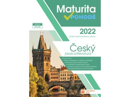 ČJ a literatura - Maturita v pohodě 2022 (Stav Použité zboží - Běžné opotřebení)