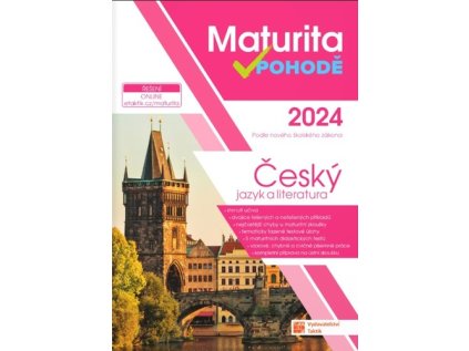 Maturita v pohodě 2024 Český jazyk a literatura (Stav Použité zboží - Běžné opotřebení)