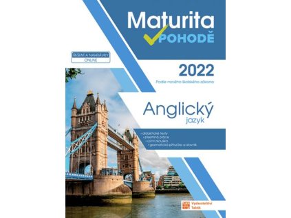 Anglický jazyk - Maturita v pohodě 2022 (Stav Použité zboží - Běžné opotřebení)