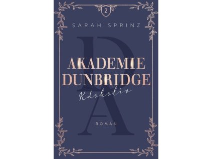 Akademie Dunbridge Kdokoliv (Stav Použité zboží - Jako nová)