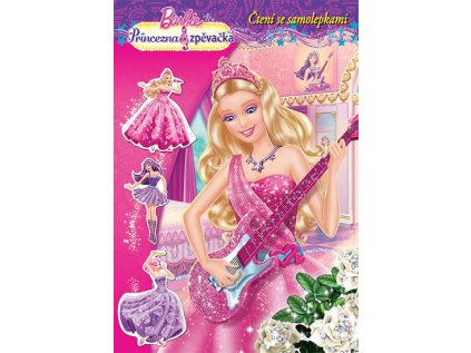 Barbie  Princezna a zpěvačka Čtení se samolepkami (Stav Nová - lehce poškozená)