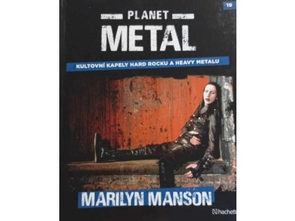 Planet metal Marilyn Manson (Stav Nová)