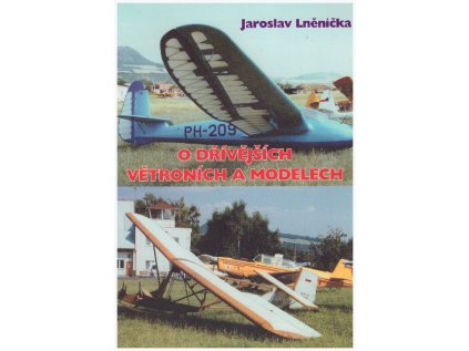 O dřívějších větroních a modelech (Stav Použité zboží, jako nová)