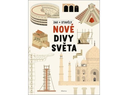 Jak se stavěly nové divy světa (Stav Nová)
