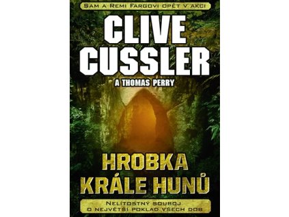 Hrobka krále Hunů (Stav Nová)
