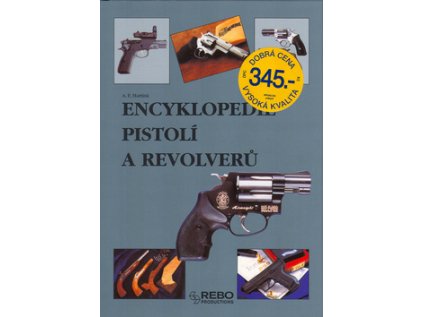 Encyklopedie pistolí a revolverů (Stav Použité zboží - běžné opotřebení)