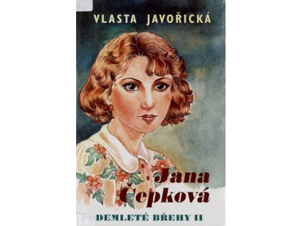 Jana Čepková-Podemleté břehy 2 (Stav Použité zboží - Běžné opotřebení)
