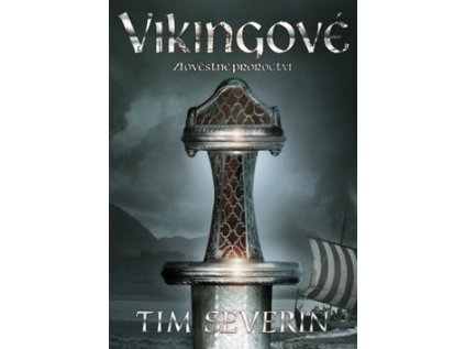 Vikingové Zlověstné proroctví
