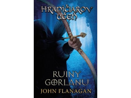 Hraničiarov učeň Ruiny Gorlanu (Stav Nová)