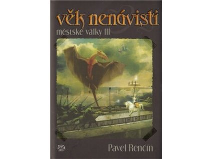 Věk nenávisti (Stav Nová)