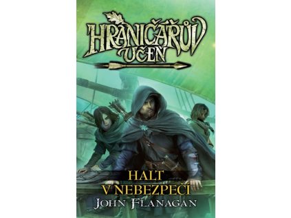 Hraničářův učeň 9 - Halt v nebezpečí (Stav Nová - lehce poškozená)