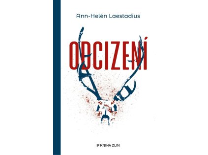 Odcizení (Stav Nová - lehce poškozená)