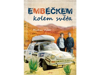 Embéčkem kolem světa (Stav Použité zboží - Jako nová)