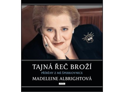 Tajná řeč broží - Příběhy z mé šperkovnice (Stav Použité zboží - Běžné opotřebení)