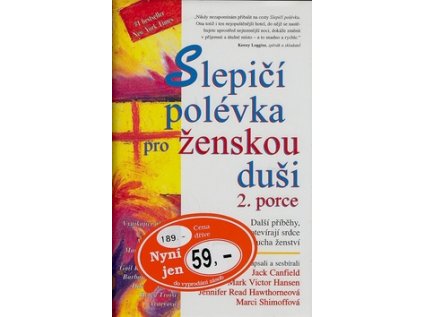 Slepičí polévka pro ženskou duši 2. porce (Stav Použité zboží - Jako nová)