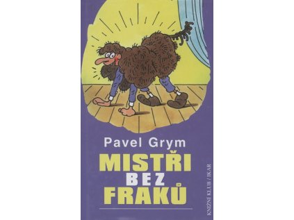 Mistři bez fraků: nezaručené historky a zaručené historie (Stav Použité zboží - Běžné opotřebení)
