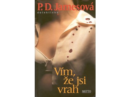 Vím, že jsi vrah