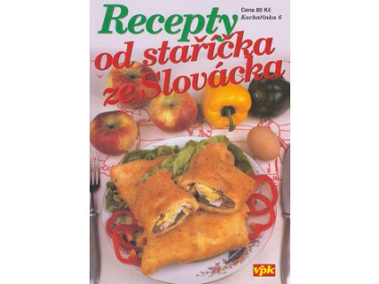 Recepty od staříčka ze Slovácka (Stav Použité zboží - Běžné opotřebení)