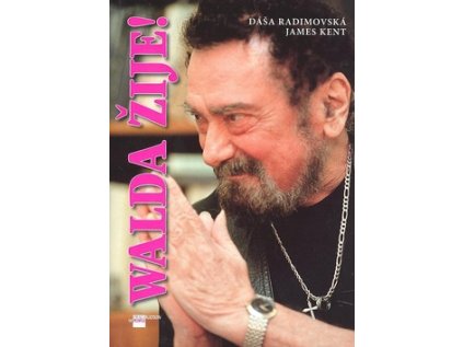 Walda žije! (Stav Použité zboží - Běžné opotřebení)