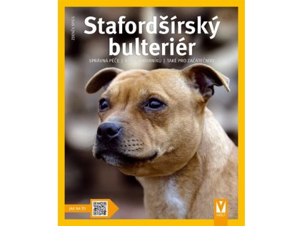 Stafordšírský bulteriér - Jak na to (Stav Použité zboží - Běžné opotřebení)