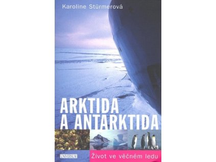 Arktida a Antarktida (Stav Použité zboží - Běžné opotřebení)