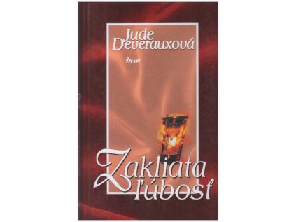 Zakliata ľúbosť (Stav Použité zboží, Běžné opotřebení)