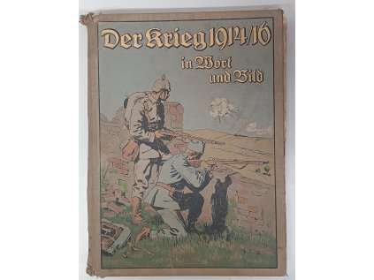 Der Krieg 1914/16 in Wort und Bild, Erster Band (Stav Použité zboží, Běžné opotřebení)