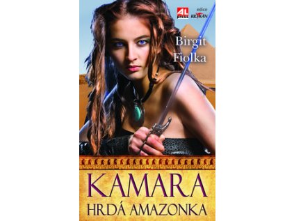 Kamara Hrdá amazonka