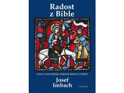Radost z Bible (Stav Nová - lehce poškozená)